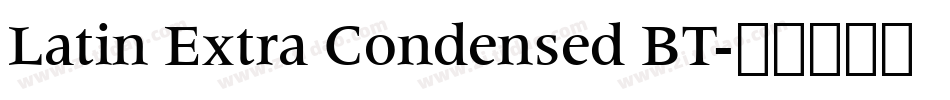Latin Extra Condensed BT字体转换